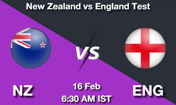 NZ vs ENG Dream11 Prediction, Match Preview, Fantasy Cricket Tips
