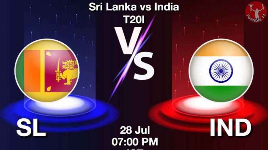 SL vs IND Dream11 Prediction